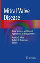 Book cover of: Mitral Valve Disease. By: Francis C. Wells