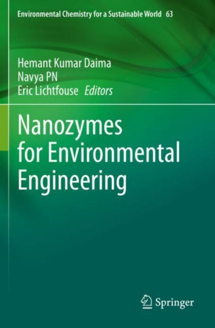 Book cover of: Nanozymes for Environmental Engineering. By: Hemant Kumar Daima