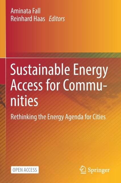 Book cover of: Sustainable Energy Access for Communities. By: Reinhard Haas
