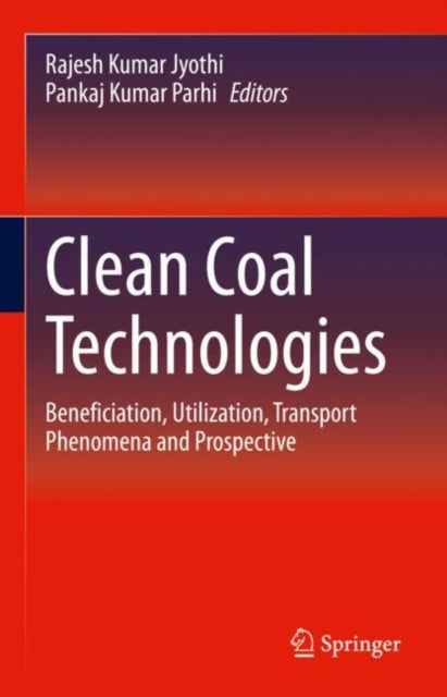 Book cover of: Clean Coal Technologies. By: Rajesh Kumar Jyothi
