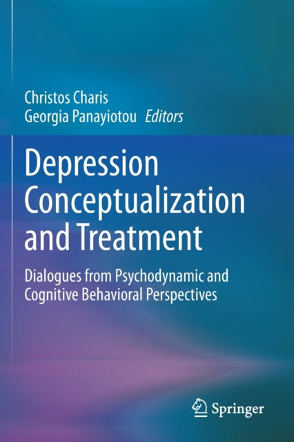Book cover of: Depression Conceptualization and Treatment. By: Christos Charis
