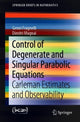 Book cover of: Control of Degenerate and Singular Parabolic Equations. By: Genni Fragnelli