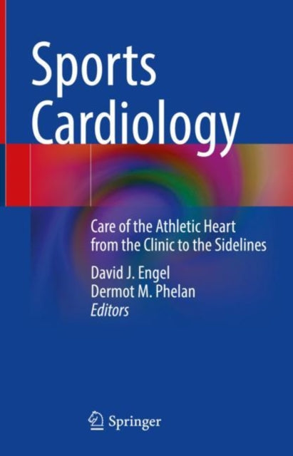 Book cover of: Sports Cardiology. By: David J. Engel