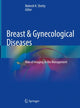 Book cover of: Breast & Gynecological Diseases. By: Mahesh K. Shetty