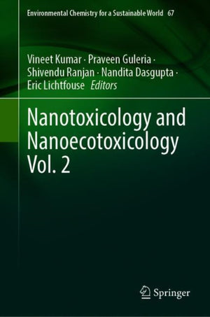 Nanotoxicology and Nanoecotoxicology Vol. 2