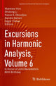 Book cover of: Excursions in Harmonic Analysis, Volume 6. By: Matthew Hirn