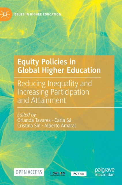 Book cover of: Equity Policies in Global Higher Education. By: Orlanda Tavares