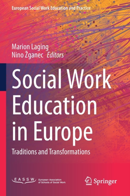 Book cover of: Social Work Education in Europe. By: Marion Laging