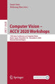 Book cover of: Computer Vision – ACCV 2020 Workshops. By: Imari Sato