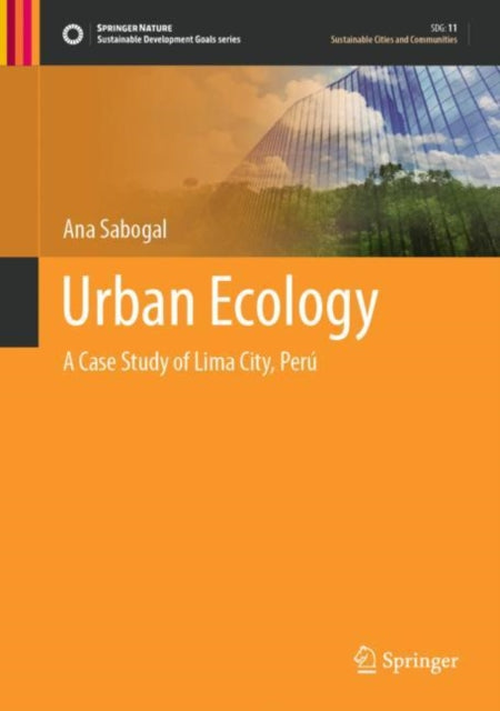 Book cover of: Urban Ecology. By: Ana Sabogal