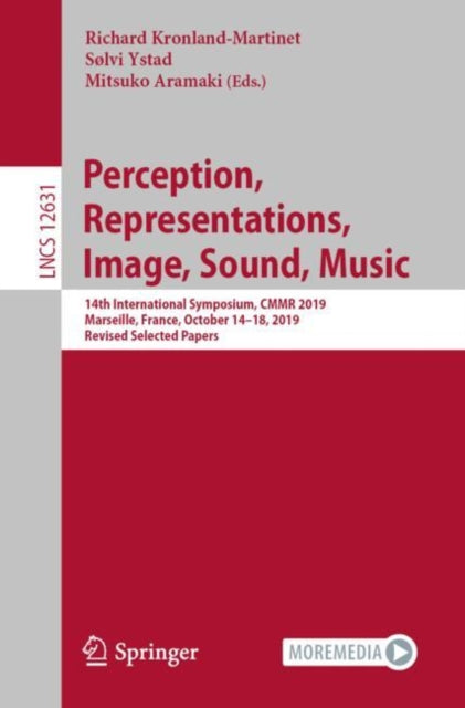 Book cover of: Perception, Representations, Image, Sound, Music. By: Richard Kronland-Martinet