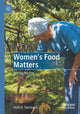 Book cover of: Women's Food Matters. By: Vicki A. Swinbank