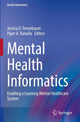 Book cover of: Mental Health Informatics. By: Jessica D. Tenenbaum
