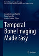 Book cover of: Temporal Bone Imaging Made Easy. By: Geoiphy George Pulickal
