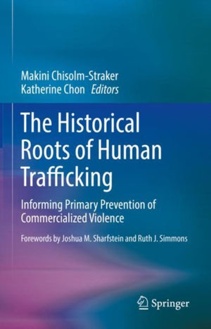 Historical Roots of Human Trafficking