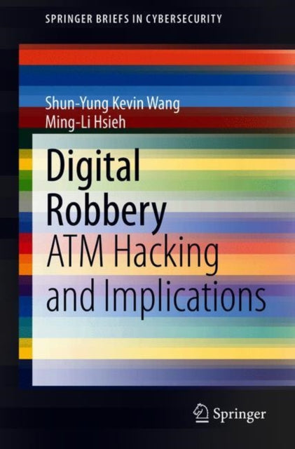 Book cover of: Digital Robbery. By: Shun-Yung Kevin Wang