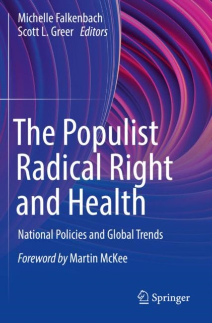 Book cover of: Populist Radical Right and Health. By: Michelle Falkenbach