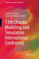 Book cover of: 13th Chaotic Modeling and Simulation International Conference. By: Christos H. Skiadas