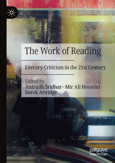 Book cover of: Work of Reading. By: Anirudh Sridhar