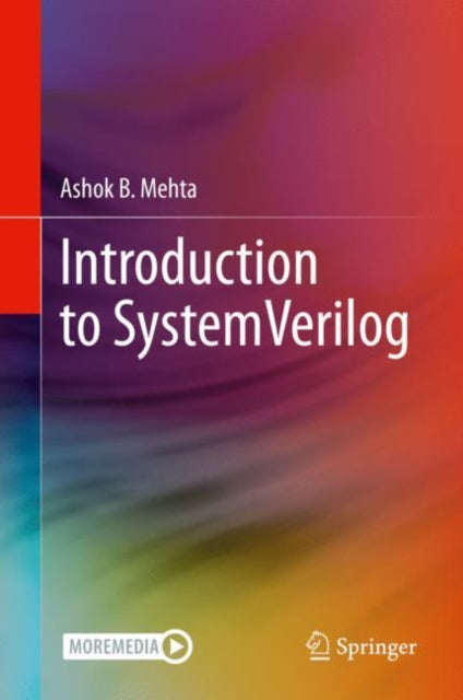Book cover of: Introduction to SystemVerilog. By: Ashok B. Mehta