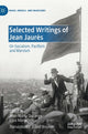 Book cover of: Selected Writings of Jean Jaures. By: Jean-Numa Ducange