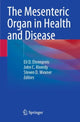 Book cover of: Mesenteric Organ in Health and Disease. By: Eli D. Ehrenpreis