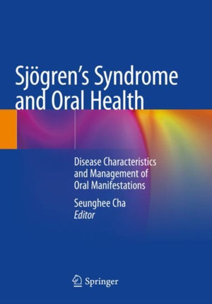 Sjogren's Syndrome and Oral Health