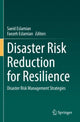 Book cover of: Disaster Risk Reduction for Resilience. By: Saeid Eslamian