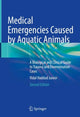 Book cover of: Medical Emergencies Caused by Aquatic Animals. By: Vidal Haddad Junior