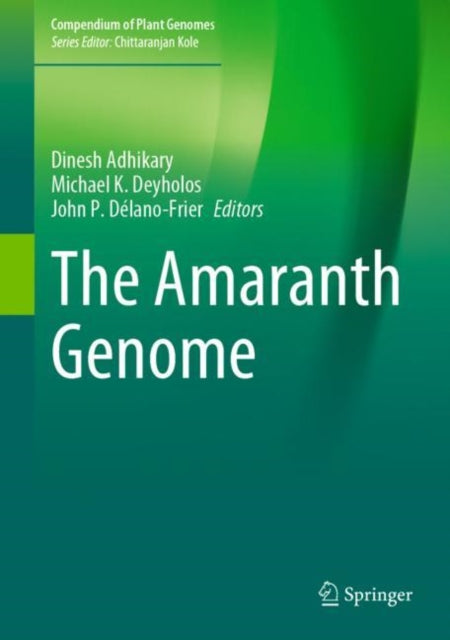 Book cover of: Amaranth Genome. By: Dinesh Adhikary