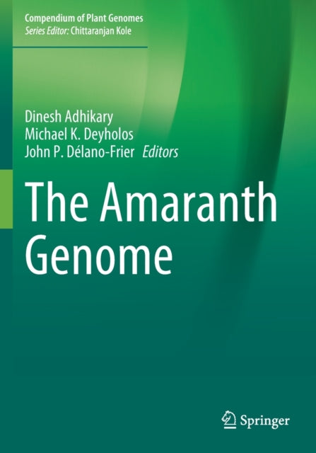 Book cover of: Amaranth Genome. By: Dinesh Adhikary