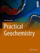 Book cover of: Practical Geochemistry. By: Paul Alexandre