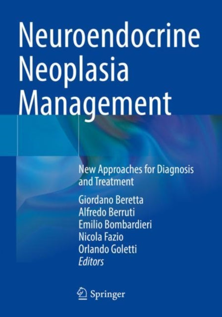 Book cover of: Neuroendocrine Neoplasia Management. By: Giordano Beretta