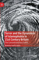 Book cover of: Terror and the Dynamism of Islamophobia in 21st Century Britain. By: Madeline-Sophie Abbas