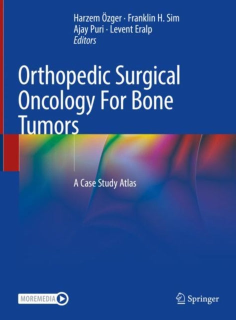 Book cover of: Orthopedic Surgical Oncology For Bone Tumors. By: Harzem Özger