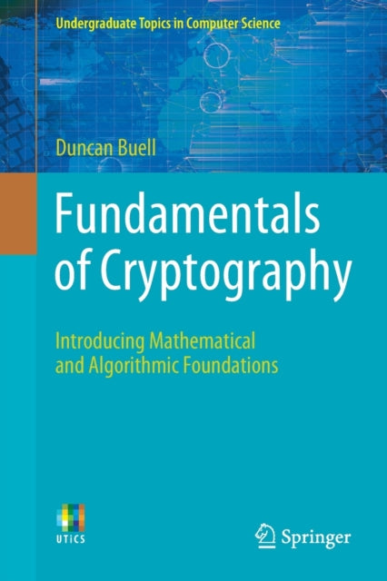 Book cover of: Fundamentals of Cryptography. By: Duncan Buell