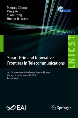 Smart Grid and Innovative Frontiers in Telecommunications