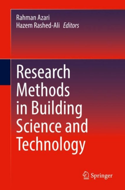 Book cover of: Research Methods in Building Science and Technology. By: Rahman Azari