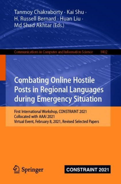 Combating Online Hostile Posts in Regional Languages during Emergency Situation