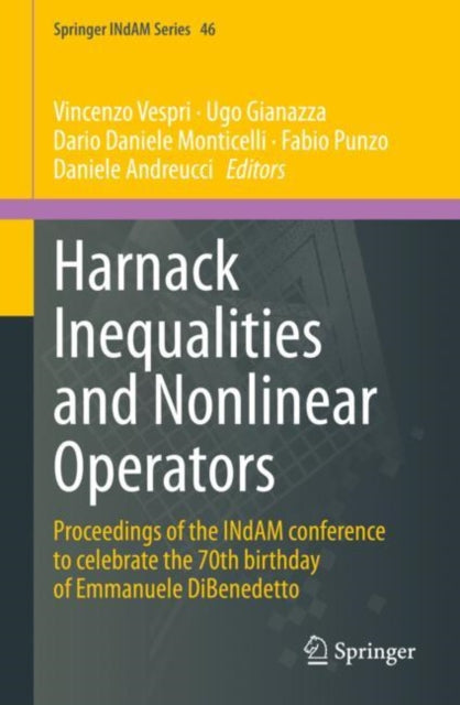 Book cover of: Harnack Inequalities and Nonlinear Operators. By: Vincenzo Vespri