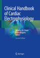 Book cover of: Clinical Handbook of Cardiac Electrophysiology. By: Benedict M. Glover