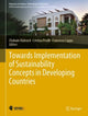 Book cover of: Towards Implementation of Sustainability Concepts in Developing Countries. By: Chaham Alalouch