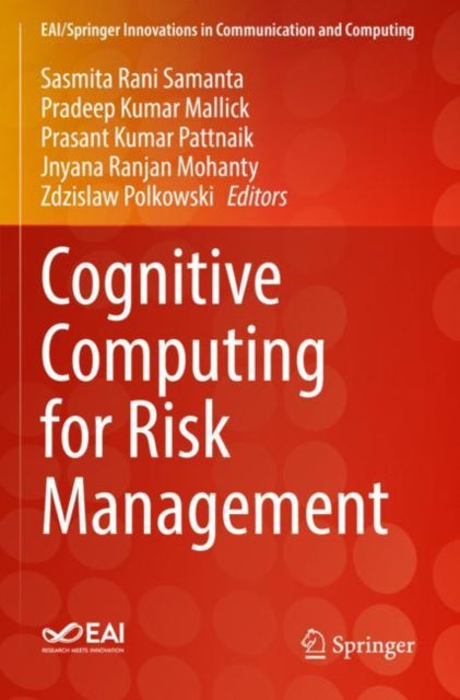 Book cover of: Cognitive Computing for Risk Management. By: Sasmita Rani Samanta