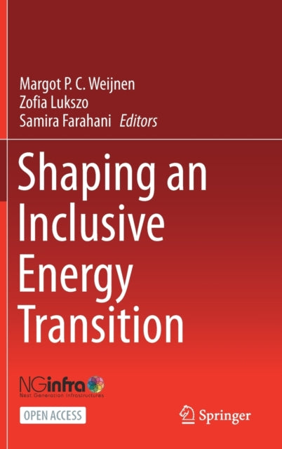 Book cover of: Shaping an Inclusive Energy Transition. By: Margot P. C. Weijnen