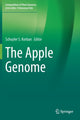 Book cover of: Apple Genome. By: Schuyler S. Korban