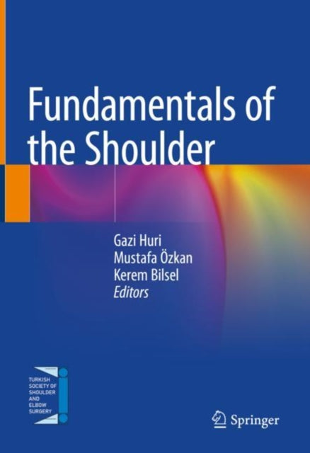Book cover of: Fundamentals of the Shoulder. By: Gazi Huri