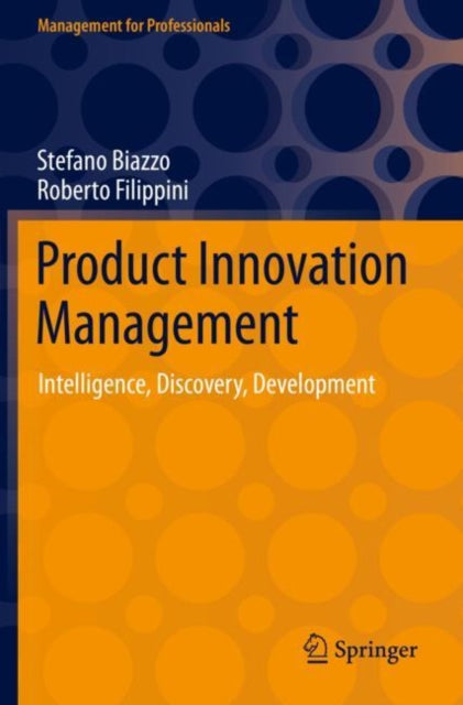 Book cover of: Product Innovation Management. By: Stefano Biazzo