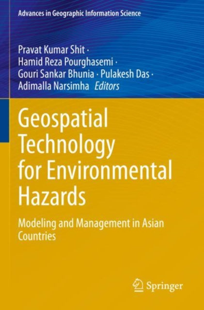 Book cover of: Geospatial Technology for Environmental Hazards. By: Pravat Kumar Shit