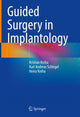 Book cover of: Guided Surgery in Implantology. By: Kristian Kniha