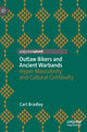 Book cover of: Outlaw Bikers and Ancient Warbands. By: Carl Bradley